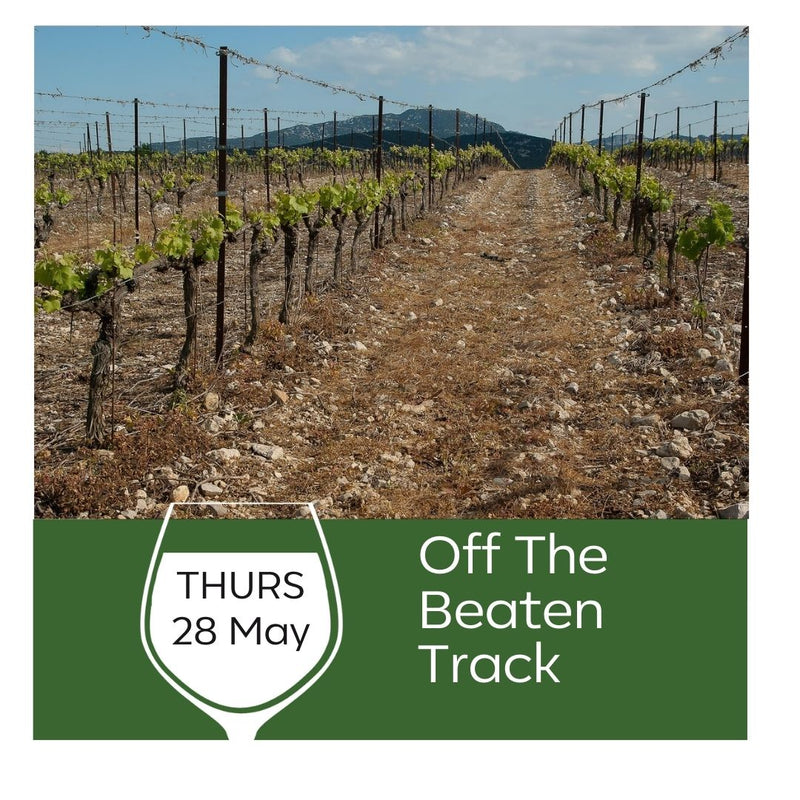 Off The Beaten Track Wine Tasting - 28th May 2026